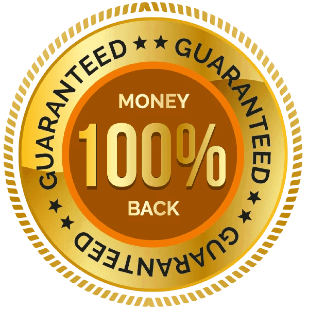 100% Money Back Guarantee Seal