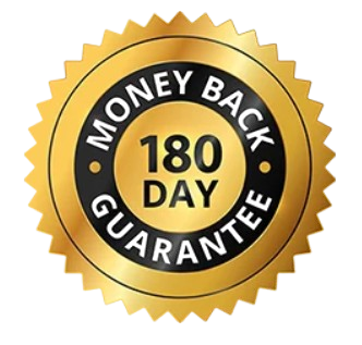 180-Day Money Back Guarantee